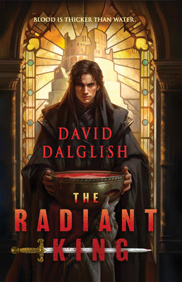 Cover Image for The Radiant King -- David Dalglish, Paperback
