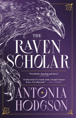 Cover Image for The Raven Scholar -- Antonia Hodgson, Paperback