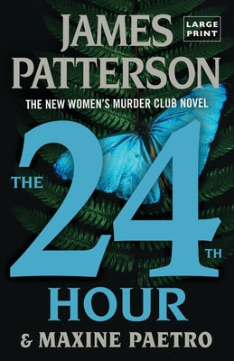 Cover Image for 24th Hour -- James Patterson, Paperback