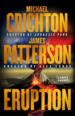 Cover Image for Eruption: A Thriller -- James Patterson, Paperback