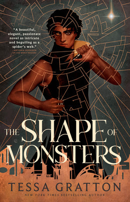 Cover Image for The Shape of Monsters -- Tessa Gratton, Paperback
