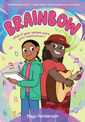 Cover Image for Brainbow (a Graphic Novel) -- Maya Henderson, Hardcover
