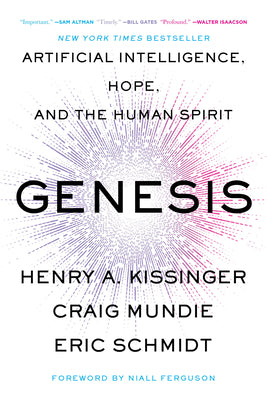 Cover Image for Genesis: Artificial Intelligence, Hope, and the Human Spirit -- Henry a. Kissinger, Paperback