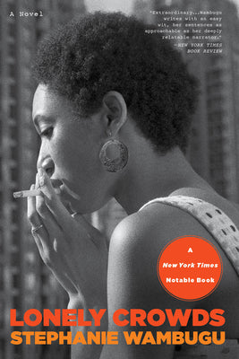 Cover Image for Lonely Crowds -- Stephanie Wambugu, Paperback