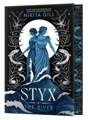 Cover Image for Styx: The River (Deluxe Limited Edition) -- Nikita Gill, Hardcover
