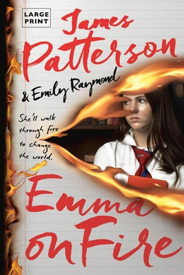 Cover Image for Emma on Fire: A Thriller -- James Patterson, Paperback