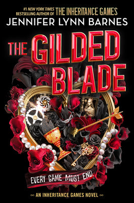 Cover Image for The Gilded Blade -- Jennifer Lynn Barnes, Hardcover