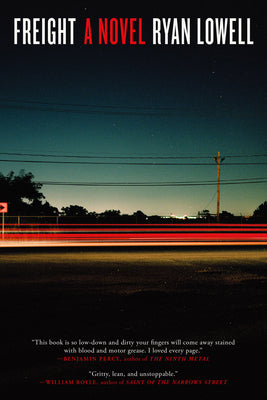 Cover Image for Freight -- Ryan Lowell, Paperback
