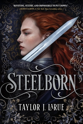 Cover Image for Steelborn (Standard Edition) -- Taylor J. Larue, Hardcover