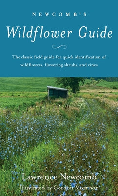 Cover Image for Newcomb's Wildflower Guide -- Lawrence Newcomb, Paperback