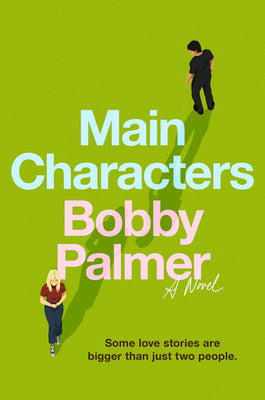 Cover Image for Main Characters -- Bobby Palmer, Paperback