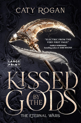 Cover Image for Kissed by the Gods -- Caty Rogan, Paperback