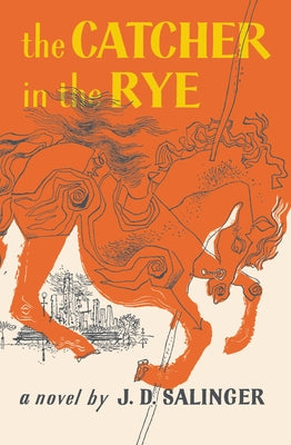 The Catcher in the Rye -- J. D. Salinger, Paperback