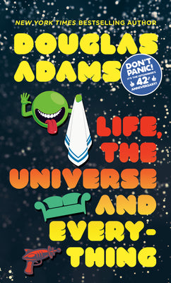 Cover Image for Life, the Universe and Everything -- Douglas Adams, Mass Market Paperback