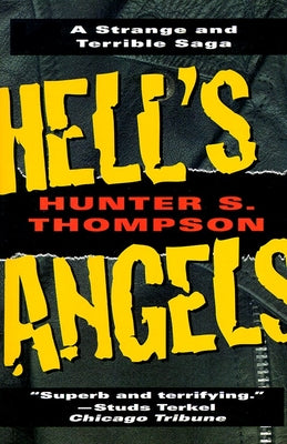 Cover Image for Hell's Angels: A Strange and Terrible Saga -- Hunter S. Thompson, Paperback