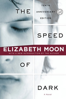 Cover Image for The Speed of Dark -- Elizabeth Moon, Paperback
