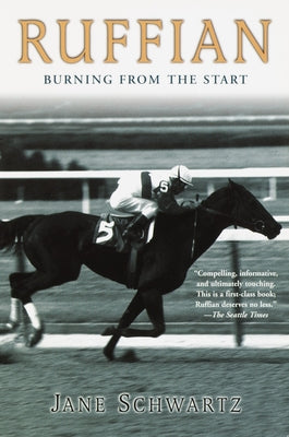 Cover Image for Ruffian: Burning from the Start -- Jane Schwartz, Paperback