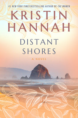 Cover Image for Distant Shores -- Kristin Hannah, Paperback