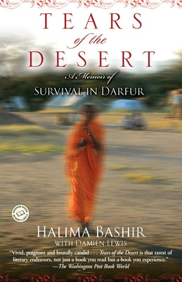 Cover Image for Tears of the Desert: A Memoir of Survival in Darfur -- Halima Bashir, Paperback