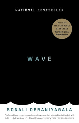 Cover Image for Wave: A Memoir -- Sonali Deraniyagala, Paperback