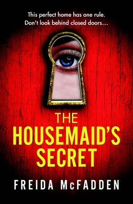 The Housemaid's Secret -- Freida McFadden, Paperback