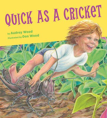Cover Image for Quick as a Cricket -- Audrey Wood, Paperback