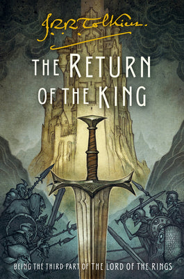 Cover Image for The Return of the King: Being the Third Part of the Lord of the Rings -- J. R. R. Tolkien, Paperback