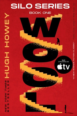 Cover Image for Wool: Book One of the Silo Series -- Hugh Howey, Paperback
