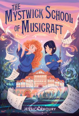 Cover Image for The Mystwick School of Musicraft -- Jessica Khoury, Paperback