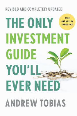 Cover Image for The Only Investment Guide You'll Ever Need -- Andrew Tobias, Paperback
