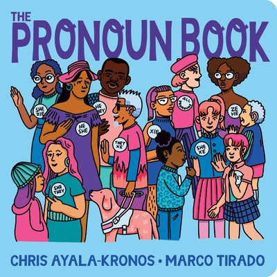 Cover Image for The Pronoun Book -- Chris Ayala-Kronos, Board Book