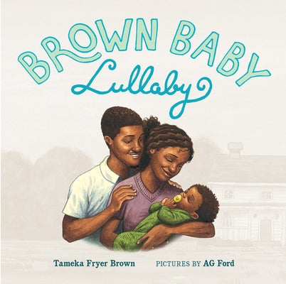 Cover Image for Brown Baby Lullaby -- Tameka Fryer Brown, Board Book