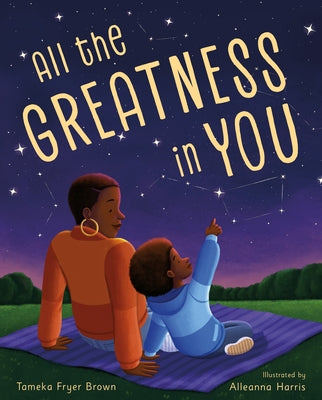 Cover Image for All the Greatness in You -- Tameka Fryer Brown, Hardcover