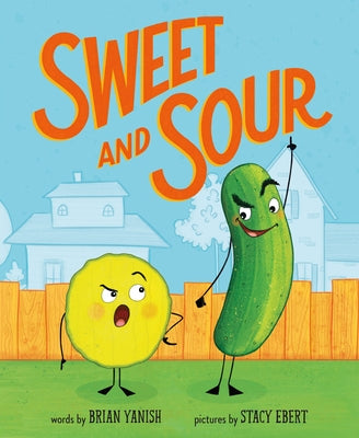 Cover Image for Sweet and Sour -- Brian Yanish, Hardcover