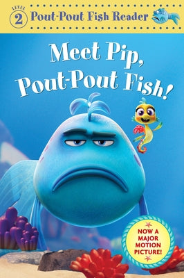 Cover Image for Meet Pip, Pout-Pout Fish! -- Deborah Diesen, Hardcover