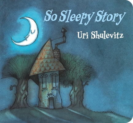 Cover Image for So Sleepy Story -- Uri Shulevitz, Board Books