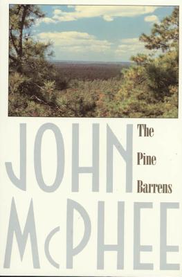Cover Image for The Pine Barrens -- John McPhee, Paperback