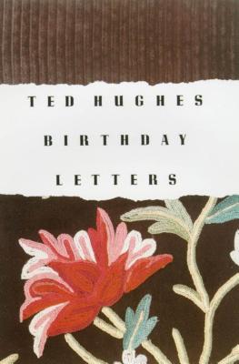 Cover Image for Birthday Letters -- Ted Hughes, Paperback