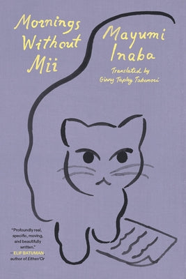Cover Image for Mornings Without MII -- Mayumi Inaba, Paperback