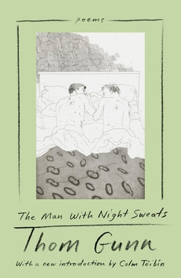 Cover Image for The Man with Night Sweats: Poems -- Thom Gunn, Paperback