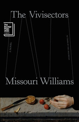 Cover Image for The Vivisectors -- Missouri Williams, Hardcover