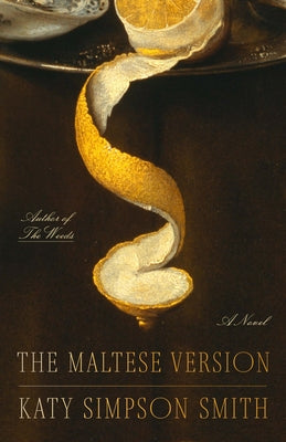 Cover Image for The Maltese Version -- Katy Simpson Smith, Paperback