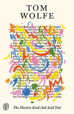 Cover Image for The Electric Kool-Aid Acid Test: Fsg 80th Anniversary Special Edition -- Tom Wolfe, Paperback