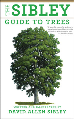 Cover Image for The Sibley Guide to Trees -- David Allen Sibley, Paperback