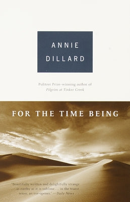 Cover Image for For the Time Being -- Annie Dillard, Paperback