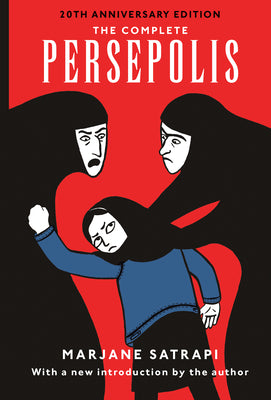Cover Image for The Complete Persepolis: Volumes 1 and 2 -- Marjane Satrapi, Paperback