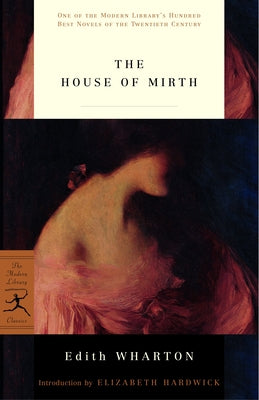 Cover Image for The House of Mirth -- Edith Wharton, Paperback