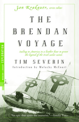 Cover Image for The Brendan Voyage: Sailing to America in a Leather Boat to Prove the Legend of the Irish Sailor Saints -- Tim Severin, Paperback