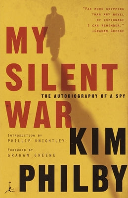 Cover Image for My Silent War: The Autobiography of a Spy -- Kim Philby, Paperback