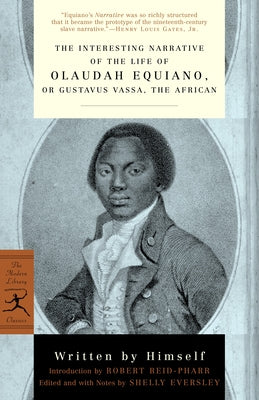 Cover Image for The Interesting Narrative of the Life of Olaudah Equiano: Or, Gustavus Vassa, the African -- Olaudah Equiano, Paperback